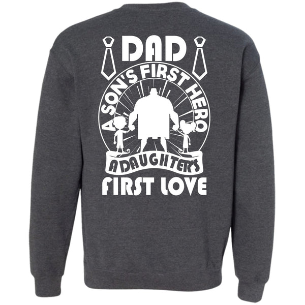 A Daughter's First Love T Shirt, I Love Papa Sweatshirt