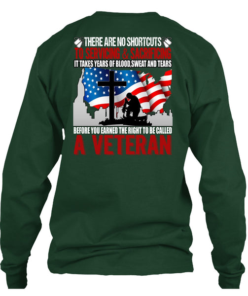 To Be Called A Veteran T Shirt, Sweat And Tears T Shirt
