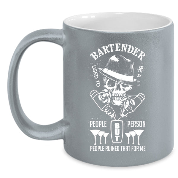 Bartender Used To Be A People Person Coffee Mug, Cool Coffee Cup