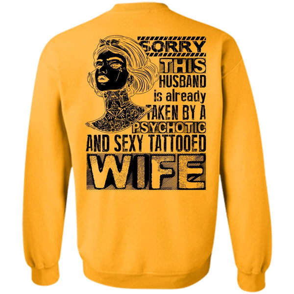 I Love Wife T Shirt, Psychotic And Tattooed Wife Sweatshirt