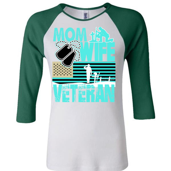 Mom Wife Veteran T Shirt, I Love Mom T Shirt, Awesome T-Shirts