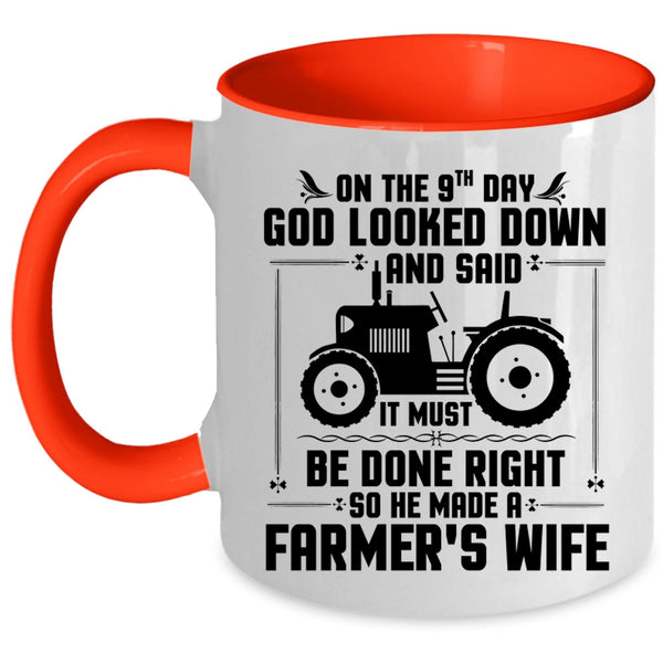 Cool Married Coffee Mug, God Made A Farmer's Wife Accent Mug