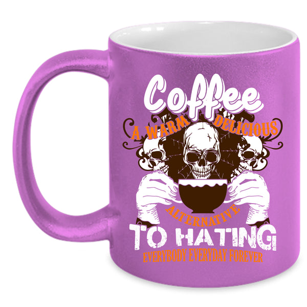 Coffee A Warm Delicious Coffee Mug, Coffee Drinker Coffee Cup