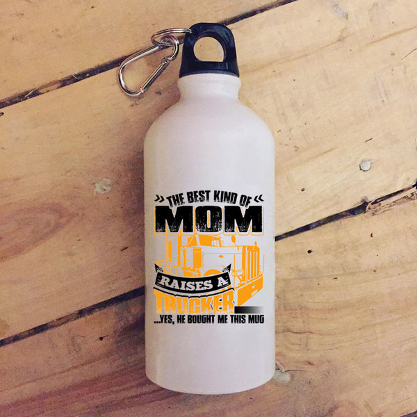 The Best Kind Of Mom Raises A Trucker 20 oz Stainless Steel Bottle,Gift For Mom Outdoor Sports Water Bottle