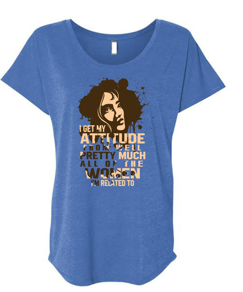 Well Pretty Much All Of The Women T Shirt, Being A Girlfriend T Shirt, Cool Shirt (Ladies' Triblend Dolman Sleeve)
