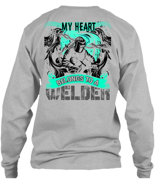 My Heart Belongs To A Welder T Shirt, I Love Welder T Shirt