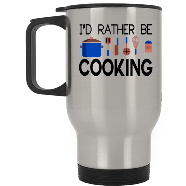 I Love Cooking Travel Mug, I'd Rather Be Cooking Mug