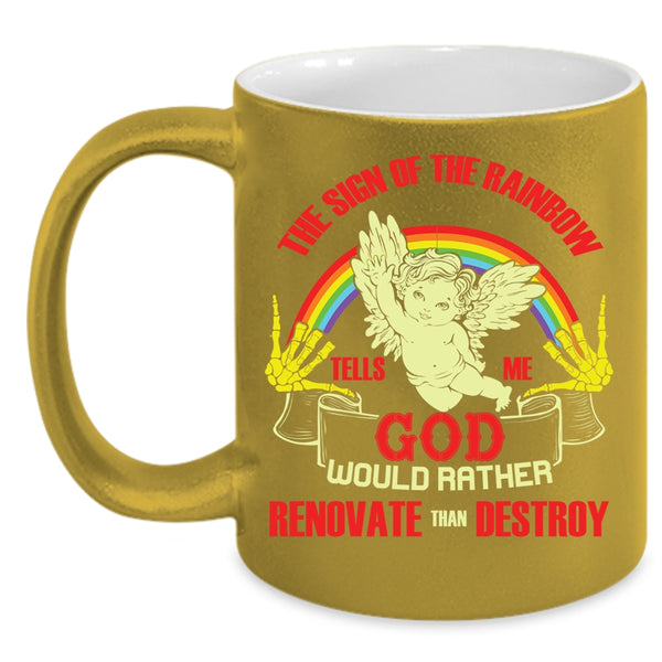 The Sign Of The Rainbow Coffee Mug, Cool Rainbow Coffee Cup
