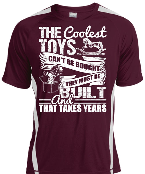 The Coolest Toys Can't Be Bought T Shirt, My Favorite T Shirt, Cool Shirt