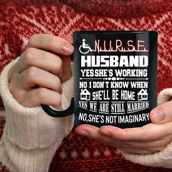 Nurse's Husband Coffee Mug, I Love My Nurse Coffee Cup