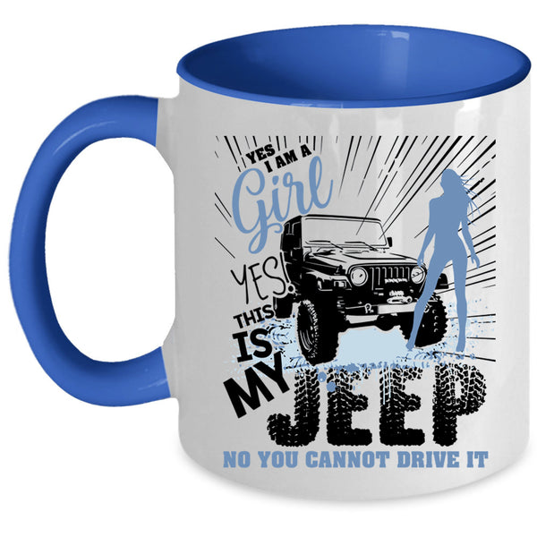This Is My Jeep Coffee Mug, I Am A Girl Accent Mug