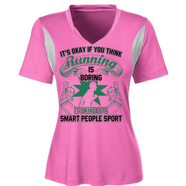 You Think Running Is Boring T Shirt, I Love Running T Shirt, Awesome T-Shirts