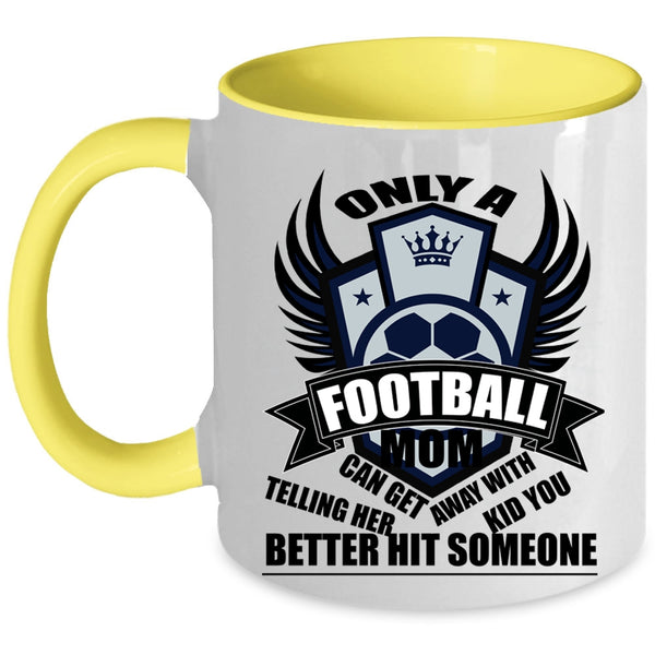 Cute Football Mom Coffee Mug, Football Mom Accent Mug