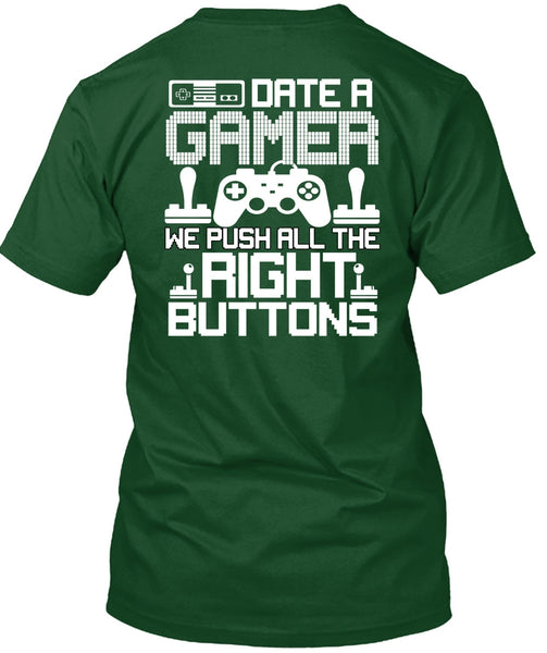 Date A Gamer T Shirt, Right Buttons T Shirt