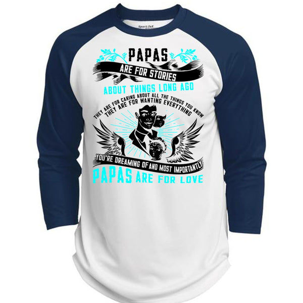 Papas Are For Stories T Shirt, I Love Papa T Shirt, Awesome T-Shirts  (Polyester Game Baseball Jersey)
