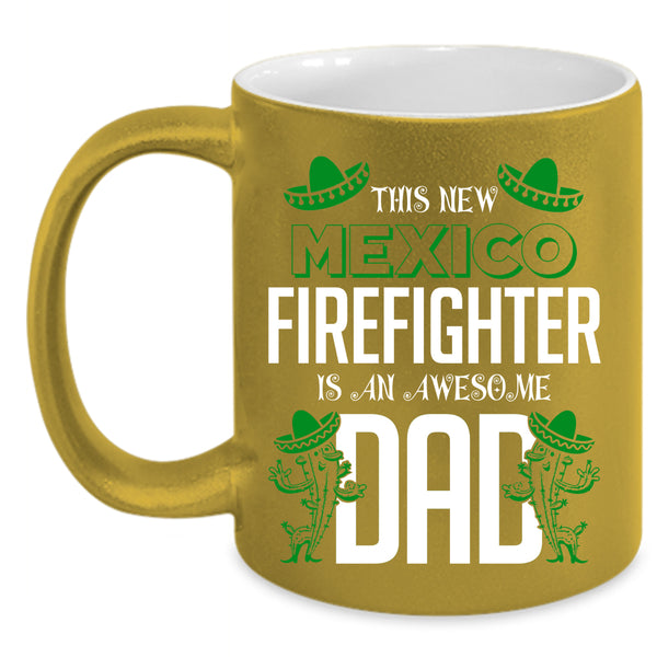 This New Mexico Firefighter Coffee Mug, Awesome Dad Coffee Cup