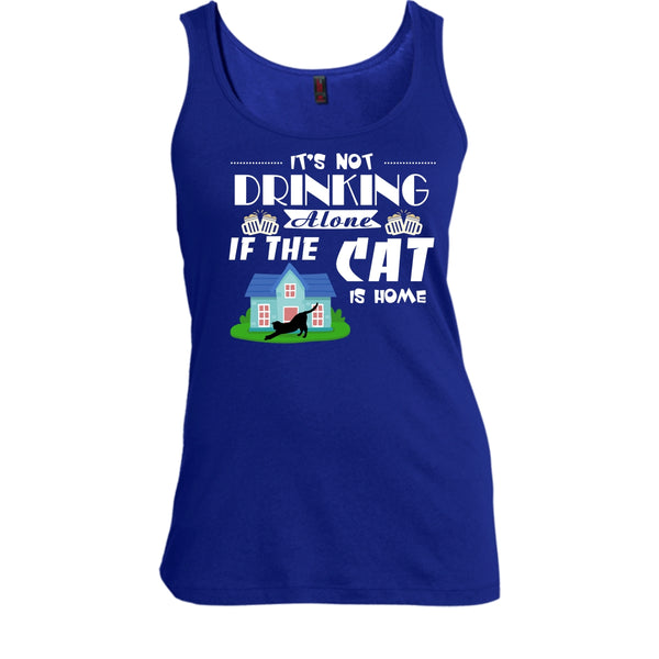 It's Not Drinking Alone If The Cat Is Home Shirt, Cool Cat Shirt