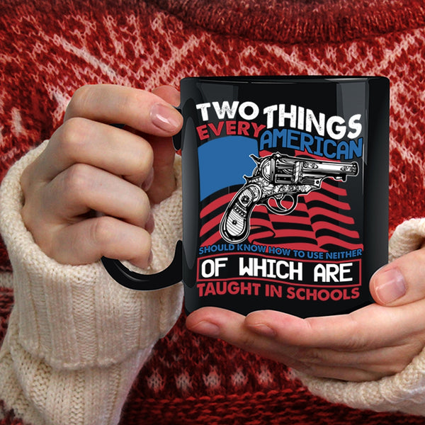 Two Things Every American Coffee Mug, Cool American Flag Coffee Cup