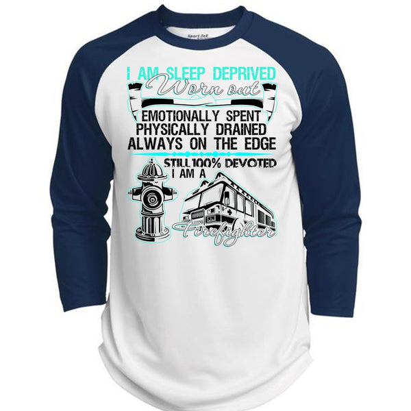 I Am Sleep Deprived Worn Out T Shirt, I Love Firefighter T Shirt, Awesome T-Shirts  (Polyester Game Baseball Jersey)
