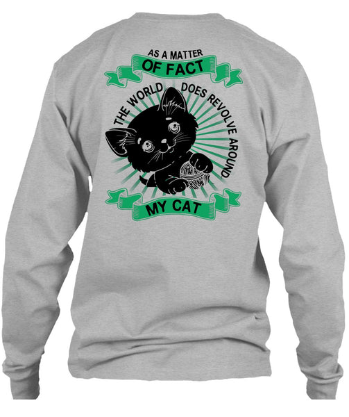 The World Does Revolve Around My Cat T Shirt, I Love My Dog T Shirt