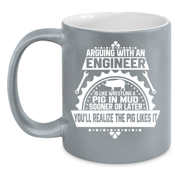 Arguing With An Engineer Coffee Mug, Funny Engineers Coffee Cup