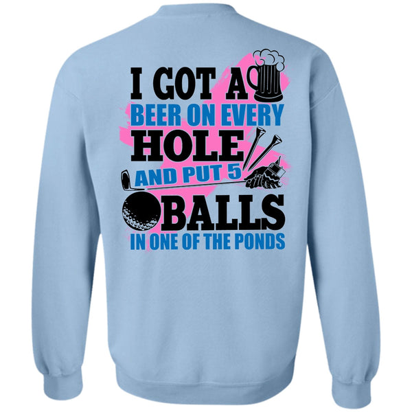 I Love Golf T Shirt, I Got A Beer On Every Hole Sweatshirt