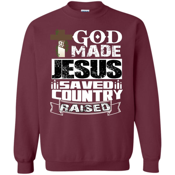 Save Country Raised T Shirt, Coolest Jesus Sweatshirt