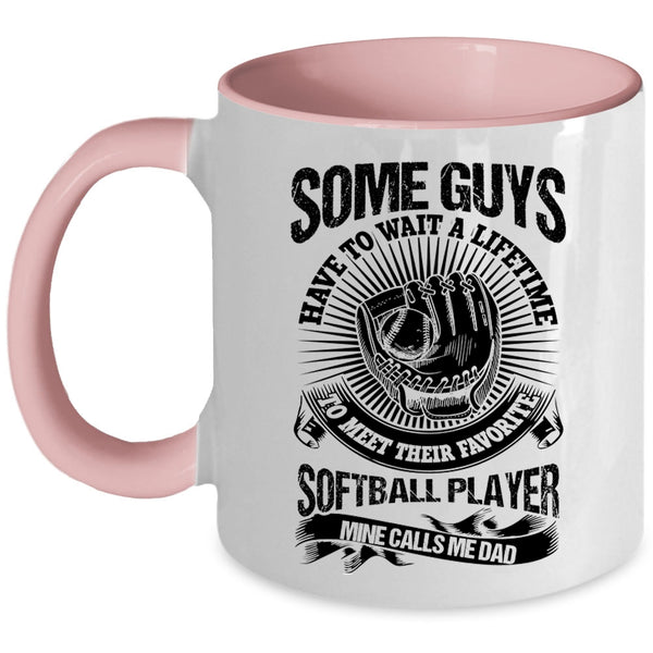 Awesome Dad Coffee Mug, My Favorite Softball Player Calls Me Dad Accent Mug