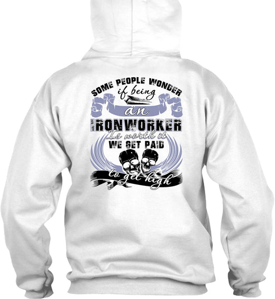 Being An Ironworker T Shirt, I Love Ironworker T Shirt