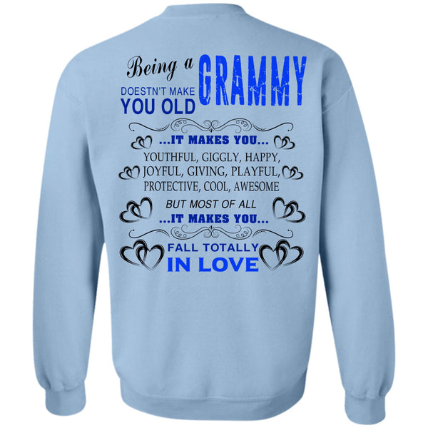 Being A Grandmother T Shirt, Being A Grammy Sweatshirt