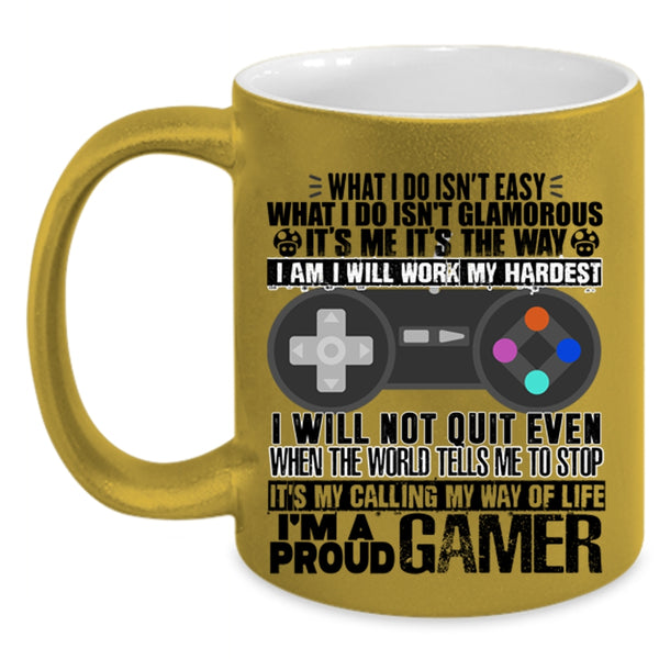 It's My Way Of Life Coffee Mug, I'm A Proud Gamer Accent Mug