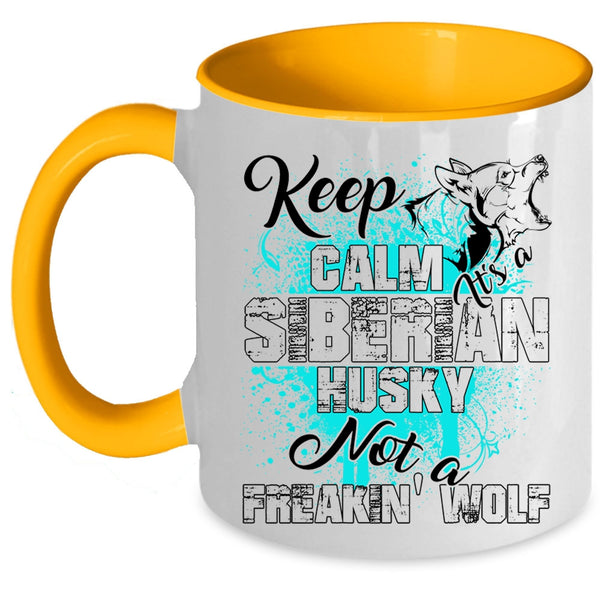 Cute Husky Coffee Mug, It's A Siberian Husky Not A Wolf Accent Mug