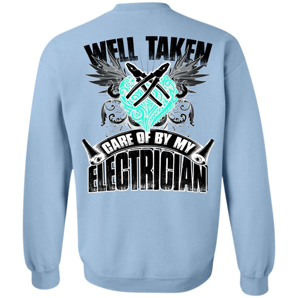 I Love Electrician T Shirt, Care Of By My Electrician Sweatshirt