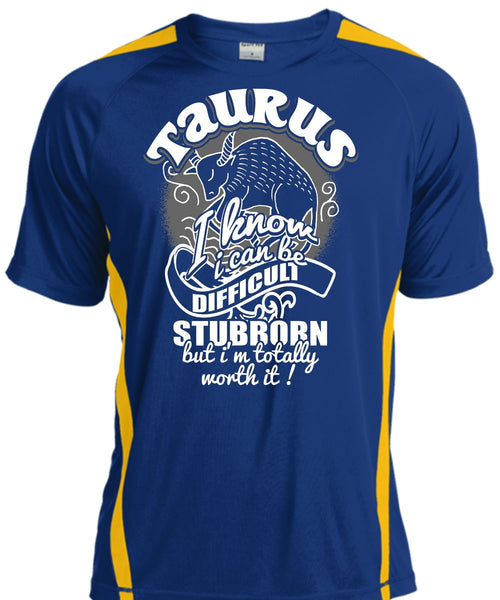 Taurus I Know T Shirt, I Can Be Difficult Stubborn T Shirt, Cool Shirt