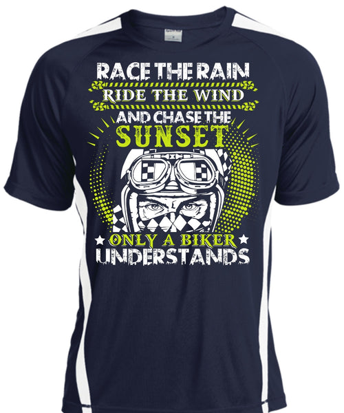 Race The Rain T Shirt, Only A Biker Understands T Shirt, Cool Shirt