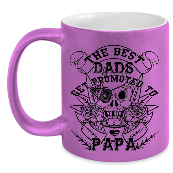 Best Dad Ever Coffee Mug, The Best Dads Get Promoted To Papa Accent Mug