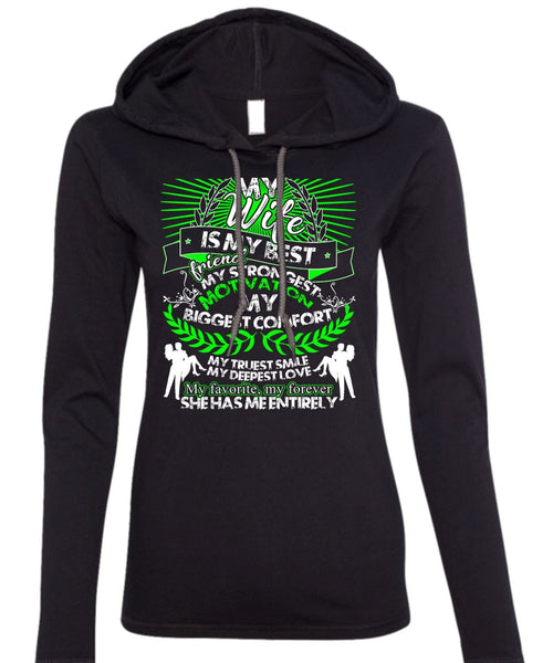 My Wife Is My Best Friend T Shirt, My Favorite My Forever T Shirt (Anvil Ladies Ringspun Hooded)