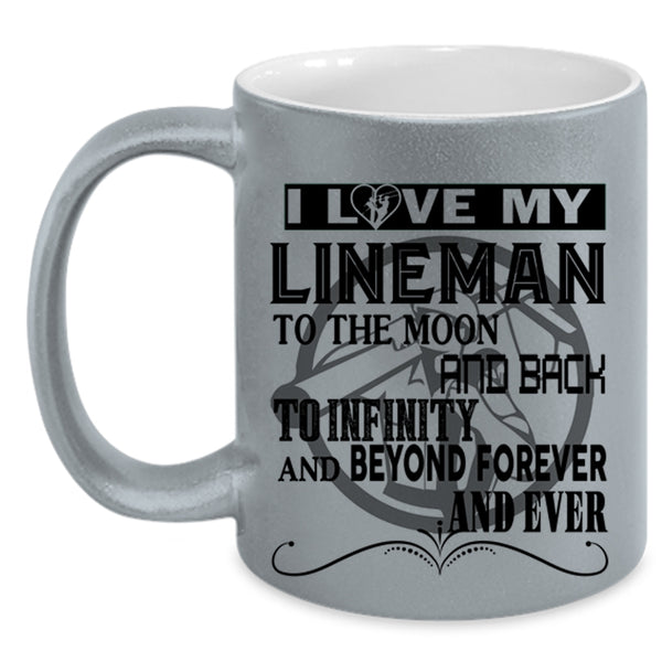Cute Lineman Coffee Mug, I Love My Lineman To The Moon And Back Accent Mug