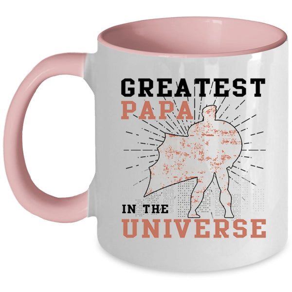 Greatest Daddy Coffee Mug, Greatest Papa In The Universe Accent Mug