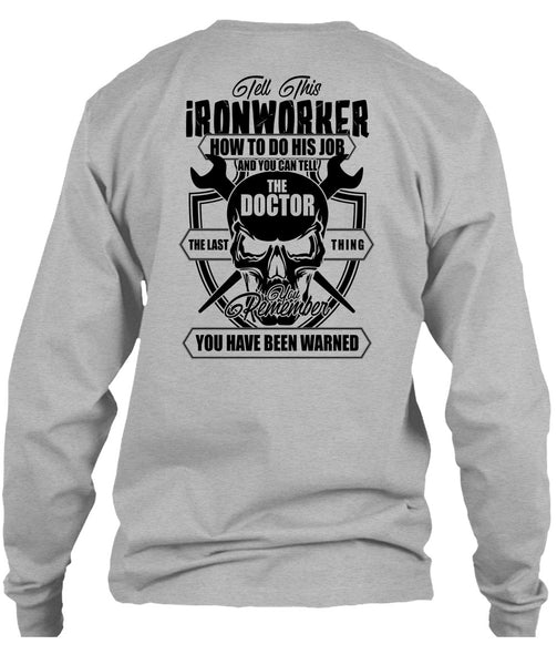 Tell This Ironworker T Shirt, I Love Ironworker T Shirt