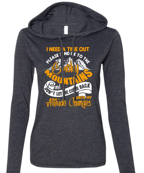 Send Me To The Smoky Mountains T Shirt, Being A Hiker T Shirt (Anvil Ladies Ringspun Hooded)