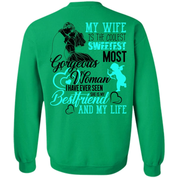 I Love Husband T Shirt, My Wife Is The Coolest Sweatshirt