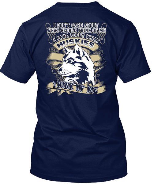 I Care About What Huskies T Shirt, My Pets T Shirt