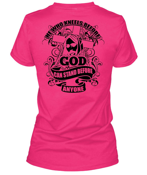 God Can Stand Before Anyone T Shirt, I Love Jesus T Shirt