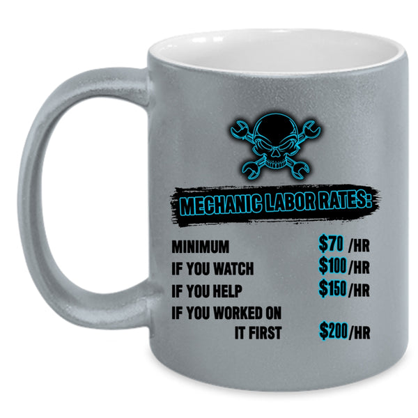 Awesome Mechancis Coffee Mug, Mechanic Labor Rates Accent Mug