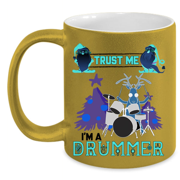 Funny Gift For Drummer Coffee Mug, I'm A Drummer Accent Mug