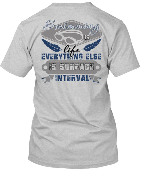 Swimming Is Life T Shirt, I Love Swimming T Shirt