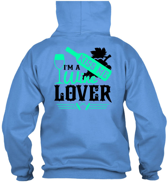 I'm A Wine Lover T Shirt, I Love Wine T Shirt