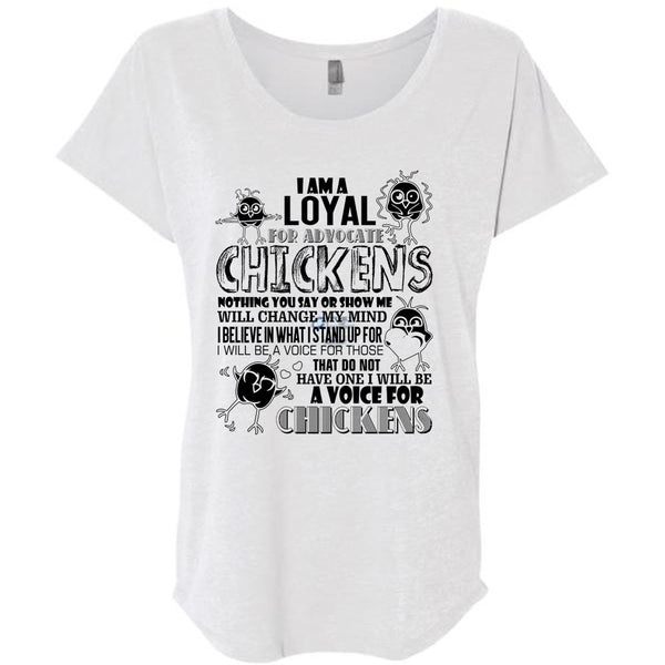 I Am A Loyal For Advocate Chickens T Shirt, I Love Chicken T Shirt, Awesome T-Shirts