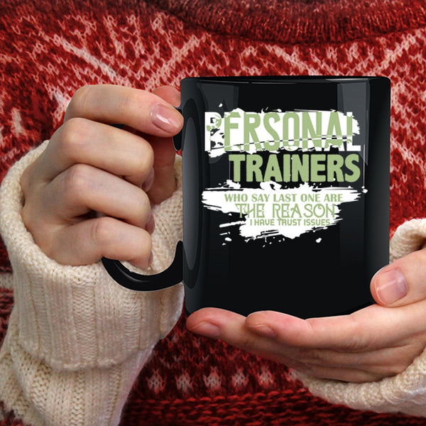 Personal Trainers Coffee Mug, Cool Gift For Trainers Coffee Cup